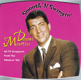 Dean Martin ‎2x CD 1999 Smooth 'N Swingin' (ФИРМ)
