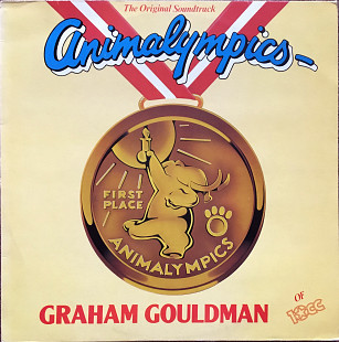 Graham Gouldman – Animalympics (Original-Soundtrack) of 10cc