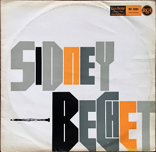 Sidney Bechet – Sidney Bechet