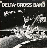 Delta • Cross Band – Rave On