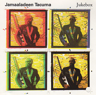 Jamaaladeen Tacuma ‎– Jukebox (made in USA)