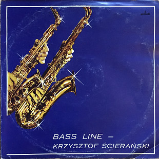 Krzysztof Ścierański – Bass Line