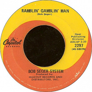 Bob Seger ‎– Ramblin' Gamblin' Man