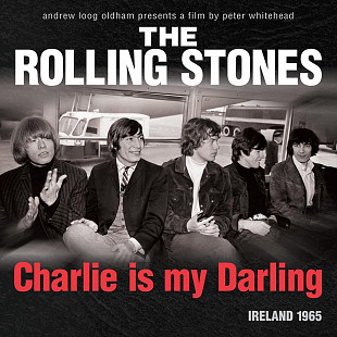 The Rolling Stones- CHARLIE IS MY DARLING: Ireland 1965 (Super Deluxe Edition Box Set)