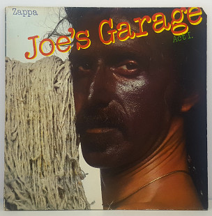 Zappa – Joe's Garage Act I LP 12" (Прайс 31451)