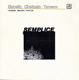 Ganelin Chekasin Tarasov ‎– Semplice