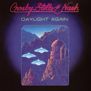 CROSBY, STILLS & NASH - DAYLIGHT AGAIN