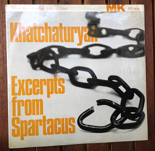 A. Khachaturyan ‎– Khatchaturian Excerpts From Spartacus