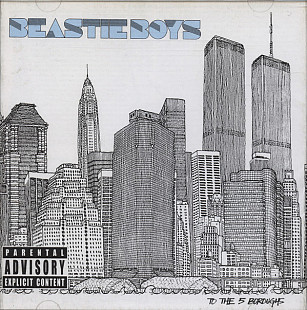 Beastie Boys 2004 To The 5 Boroughs