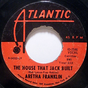 Aretha Franklin ‎– The House That Jack Built