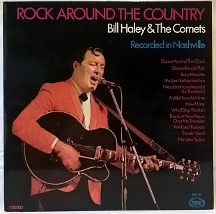 Bill Haley & The Comets (Rock Around The Country) 1971. (LP). 12. Vinyl. Пластинка. England.