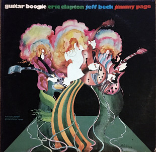 Eric Clapton, Jeff Beck, Jimmy Page ‎– Guitar Boogie