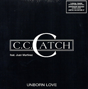 C.C. Catch - Unborn Love feat. Juan Martinez LP / Lastafroz Production ‎– DCART005 / Europe 2019