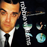 Robbie Williams ‎– I've Been Expecting You