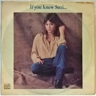 Suzi Quatro (If You Knew Suzi...) 1978. (LP). 12. Vinyl. Пластинка. Bulgaria.