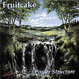 Fruitcake 1998 Power Structure (Symphonic Rock)