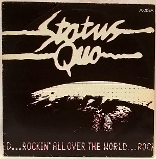 Status Quo (Rockin' All Over The World) 1977. (LP). 12. Vinyl. Пластинка. Germany