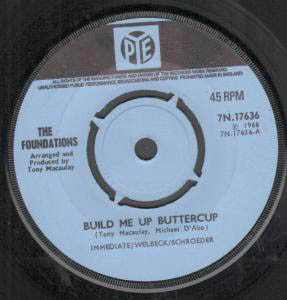 The Foundations ‎– Build Me Up Buttercup