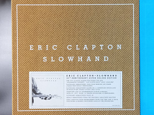 Eric Clapton- SLOWHAND: 35th Anniversary Super Deluxe Edition