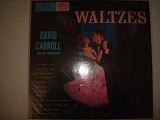 DAVID CARROLL AND HIS ORCHESTRA-Waltzes 1956 USA Instrumental, Easy Listening