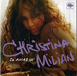 Christina Milian ‎– So Amazin' 2006 (Студийный альбом)