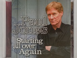 Paul Jones- STARTING ALL OVER AGAIN