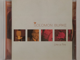 Solomon Burke- LIKE A FIRE