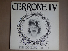 Cerrone ‎– Cerrone IV - The Golden Touch (CBS ‎– 83282, Holland) NM-/NM-