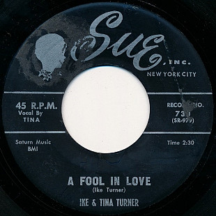 Ike & Tina Turner ‎– A Fool In Love