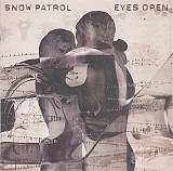 Snow Patrol ‎– Eyes Open 2006 (Четвертый студийный альбом)