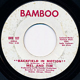 Mel And Tim ‎– Backfield In Motion