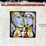 Bob James, David Sanborn ‎– Double Vision
