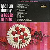 Martin Denny ‎– A Taste Of Hits (made in USA)