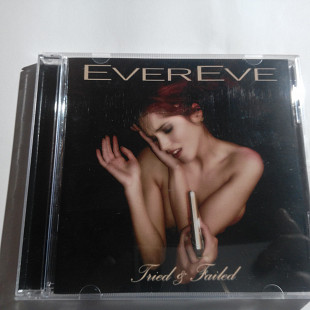 EverEve ‎ "Tried & Failed" 2005 germ