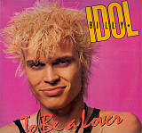 Billy Idol ‎ "To Be A Lover" - 1986 - ( Vinyl, 12", 45 RPM).