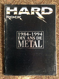 Юбилейный выпуск журнала Hard Rock 1984-1994 dix ans de Metal