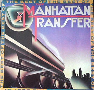 The Manhattan Transfer ‎– The Best Of