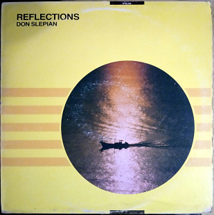 Don Slepian – Reflections (1986)(made in USA)(Ambient)