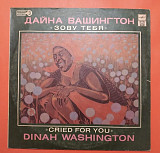 Dinah Washington ‎– Cried For You = Зову Тебя / Russian Disc ‎– R60 00685 , 1991