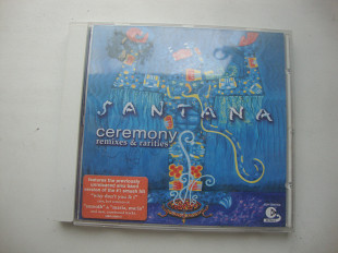 SANTANA CEREMONY REMIXES / RARITIES MADE IN EU