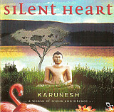 Karunesh ‎– Silent Heart (Студийный альбом 2001 года)