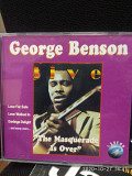 George Benson. " The Masquearad Is Over"