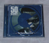 Компакт-диск 50 Cent - Before Curtis