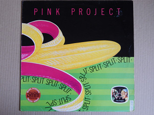 Pink Project ‎– Split (Ultraphone ‎– 6.25 729, Germany) EX+/NM-