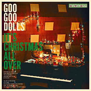 The Goo Goo Dolls - It's Christmas All Over.