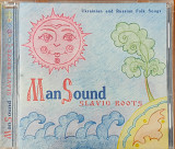 Man Sound - Slavic Roots (2003)