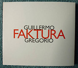Guillermo Gregorio "Faktura"