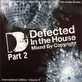 Defected In The House Part 2