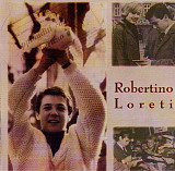 Robertino Loretti ‎– Robertino Loretti