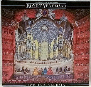 Rondo Veneziano (Poesia Di Venezia) 1988. (LP). 12. Vinyl. Пластинка. Germany.
